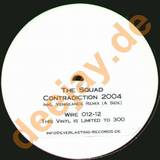 The Squad - Contratiction 2004