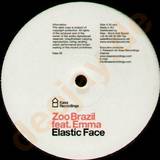 Zoo Brazil Feat. Emma - Elastic Face
