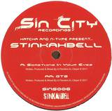 Stinkahbell - Something In Your Eyes / Gts
