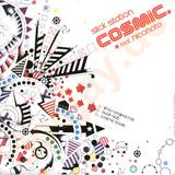 Slick Station - Cosmic