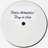 Disco Maniacs - Drop In Club