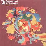 Defected In The House - Miami 06 *2* Sundown