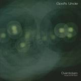 God's Uncle - Overclockers