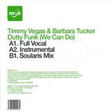 Tim Vegas & Barbara Tucker - *1* Dutty Funk (we Can Do)