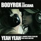 Bodyrox - Yeah Yeah *1* Black