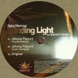 Digital Dilemmas - Blinding Light