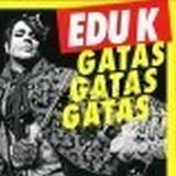 Edu K - Gatas Gatas Gatas