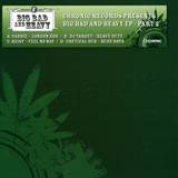 Chronic Records Pres. - The Big Bad & Heavy Ep 1