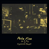Pete FINE - On A Day of Crystalline Thought