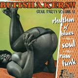 Buttshakers - Soul Party Vol. 8