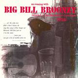 Big Bill Broonzy - An Evening With Big Bill Broonzy