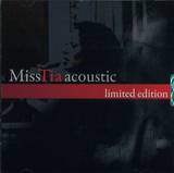 Miss Tia - Acoustic Limited Edition