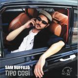 Sam Ruffillo - Tipo Cosi LP 2x12"