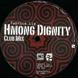 Fabrice Lig - Hmong Dignity Ep (12")