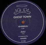 Ghost Town - Riverrun & All The Way 12"