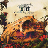 Earth - The Bees Made Honey In The Lion's Skull