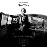 Tom Waits - Virginia Avenue: Live At The Ivanhoe Theatre, Chicago, Il - November 21, 1976