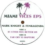 Mark Knight & Funkagenda - Miami Remixes Ep 5