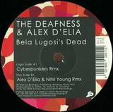 Deafness & Alex D - Bela Lugosi's Dead