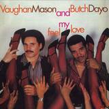 Vaughan Mason And Butch Dayo - Feel My Love Lp