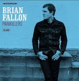 Brian Fallon - Painkillers
