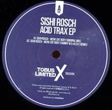 Sishi Rosch - Acid Trax Ep