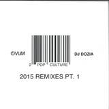 Dj Dozia - *1* Pop Culture Rmxs