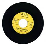 Jerry Washington / Timmy Thomas - Don't Waste My Time / It's What They Can't See