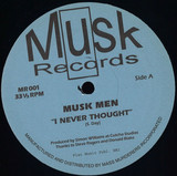 Muskmen - I Never Thought / Explosions