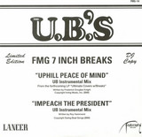 The U.B.'S - Uphill Peace Of Mind (Instrumental) / Impeach The President (Instrumental)