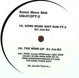 Dj Jus Ed - Some More Shit Dub Pt2 /wind