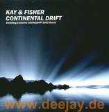 Kay & Fisher - Continental Drift 2003