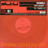 Tatarola - Who Is Calling