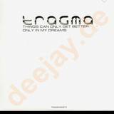 Tragma - Things Can Only Get Better