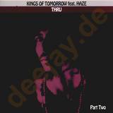 Kings Of Tomorrow - Thru *2*
