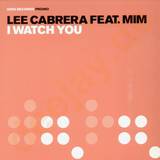 Lee Cabrera - I Watch You *2*