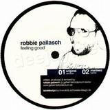Robbie Pallasch - Feeling Good
