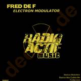 Fred De F - Electron Modulator