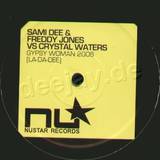 Sami Dee & Freddy Jones - Gipsy Woman 2006