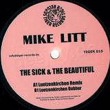 Mike Litt - The Sick & The Beautiful