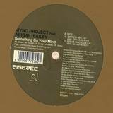 Mync Project Feat. Abigail Bailey - Something On Your Mind