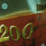 Soma Records - 200 - Part *2*