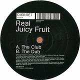 Real - Juicy Fruit
