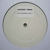 Soulvation - Deeper (The Remix Edition (Part 1))