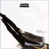 Jarvis Cocker - Further Complications