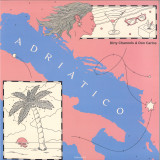 DIRTY CHANNELS & DON CARLOS - ADRIATICO