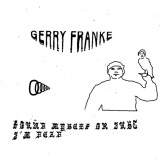 Gerry Franke - Found Myself or Just I'm Dead