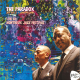 THE PARADOX (JEAN-PHI DARY / JEFF MILLS) - LIVE AT MONTREUX JAZZ FESTIVAL LP (2x12")