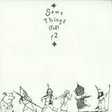 Various - Some Things (fall) Pt.2
