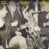 OKAY TEMIZ - Istanbul Groove LP